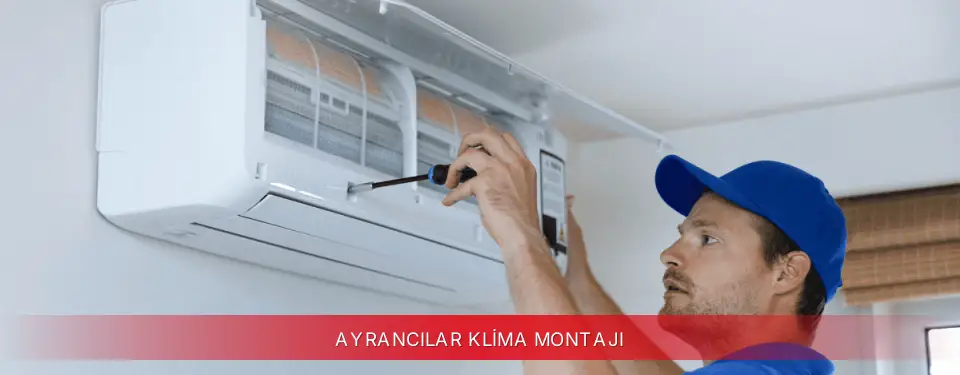 Ayrancılar İlçemi Awox Klima Montajı